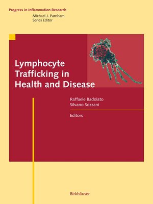 cover image of Lymphocyte Trafficking in Health and Disease